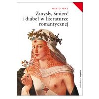 Kody rabatowe CzaryMary.pl Sklep ezoteryczny - Zmysły śmierć I diabeł w literaturze romantycznej