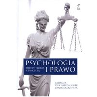 Kody rabatowe Psychologia i prawo. Między teorią a praktyką