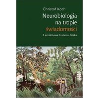 Kody rabatowe CzaryMary.pl Sklep ezoteryczny - Neurobiologia na tropie świadomości