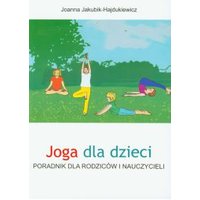 Kody rabatowe CzaryMary.pl Sklep ezoteryczny - Joga dla dzieci. Poradnik dla rodziców i nauczycieli