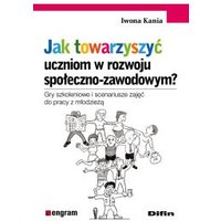 Kody rabatowe CzaryMary.pl Sklep ezoteryczny - Jak towarzyszyć uczniom w rozwoju społeczno-zawodowym? Gry szkoleniowe i scenariusze zajęć do pracy z młodzieżą