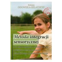Kody rabatowe CzaryMary.pl Sklep ezoteryczny - Metoda integracji sensorycznej we wspomaganiu rozwoju mowy u dzieci z uszkodzeniami ośrodka układu nerwowego