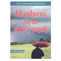 Kody rabatowe CzaryMary.pl Sklep ezoteryczny - Jak uodpornić się na wpływy pogody