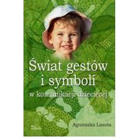Kody rabatowe CzaryMary.pl Sklep ezoteryczny - Świat gestów i symboli w komunikacji dziecięcej
