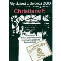 Kody rabatowe CzaryMary.pl Sklep ezoteryczny - My, Dzieci z Dworca Zoo - Christiane F. / Iskry