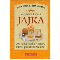 Kody rabatowe CzaryMary.pl Sklep ezoteryczny - Jajka. 200 Najlepszych Przepisów Kuchni Polskiej I Światowej Caprari Małgorzata