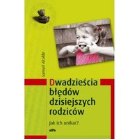 Kody rabatowe CzaryMary.pl Sklep ezoteryczny - Dwadzieścia błędów dzisiejszych rodziców