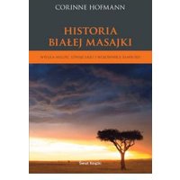 Kody rabatowe CzaryMary.pl Sklep ezoteryczny - Historia Białej Masajki. Wielka miłość Szwajcarki i wojownika Samburu