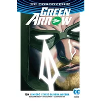 Kody rabatowe Green Arrow – Śmierć i życie Olivera Queena. Tom 1